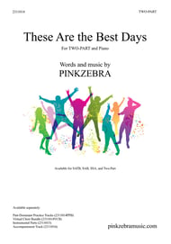 These Are the Best Days Two-Part choral sheet music cover Thumbnail